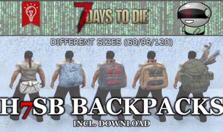 7 days to die h7sb backpacks, 7 days to die more slots, 7 days to die bigger backpack, 7 days to die backpack