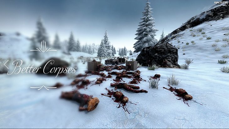 7 days to die better corpses, 7 days to die overhaul mods