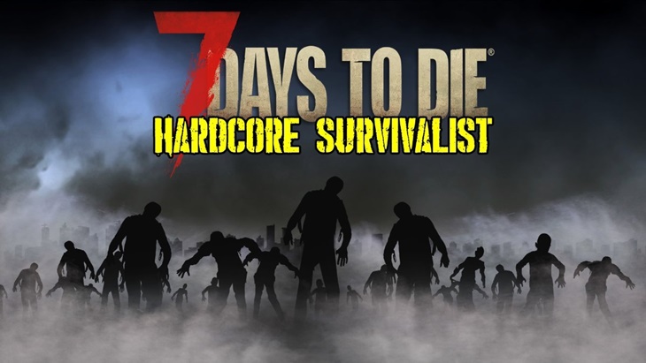 7 days to die hardcore survivalist - just die already, 7 days to die perks, 7 days to die starting items, 7 days to die loot, 7 days to die tools, 7 days to die food, 7 days to die zombies