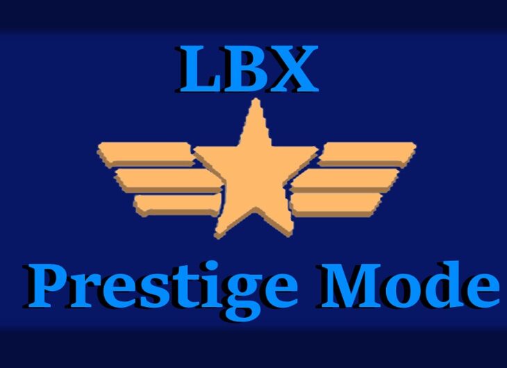 LBX Prestige Mode