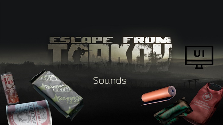 Escape From Tarkov Sounds (A21)