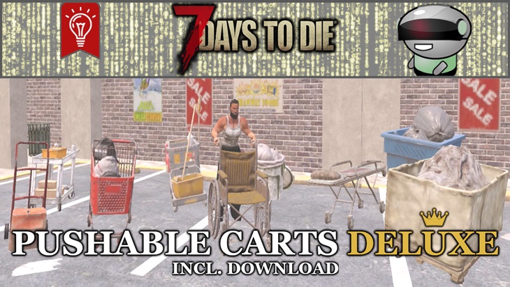 7 days to die pushable carts deluxe, 7 days to die truck mods, 7 days to die vehicles
