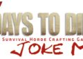 7 days to die joke mod, 7 days to die overhaul mods
