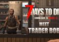 7 days to die new trader voice over, 7 days to die news