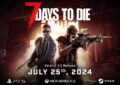 7 days to die 1.0 launch details, 7 days to die news