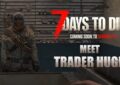 7 days to die new trader voice over ii, 7 days to die news