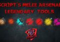 7 days to die scripts melee arsenal legendary tools