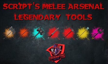 7 days to die scripts melee arsenal legendary tools