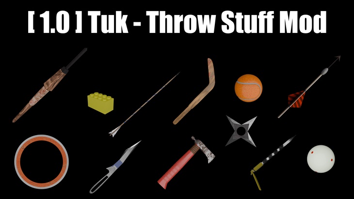 [1.0] Tuk – Throw Stuff Mod v1.1