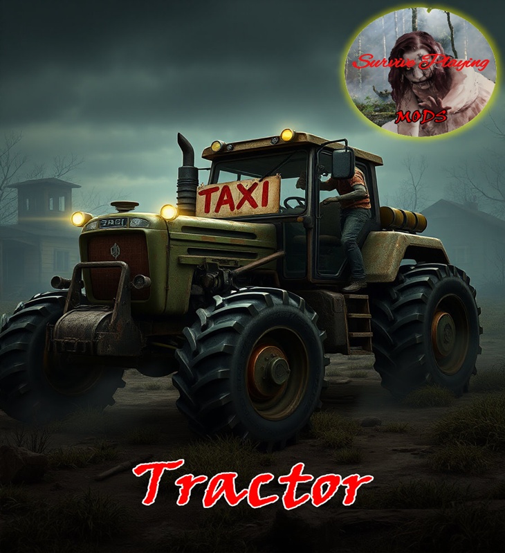 7 days to die tractor taxi
