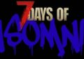 7 days to die 7 days of insomnia