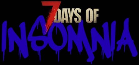 7 days to die 7 days of insomnia