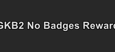 7 days to die gkb2 no badges reward