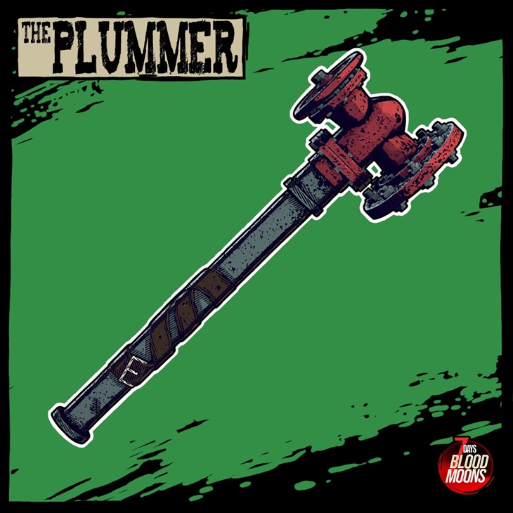 weapon spotlight the plummer 7 days blood moons