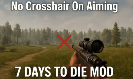 A first-person view from the game 7 Days to Die shows a player aiming a scoped rifle on a grassy path with trees and a distant house. A large red X appears at the center of the screen, and white text reads “No Crosshair On Aiming” at the top and “7 Days to Die Mod” at the bottom.