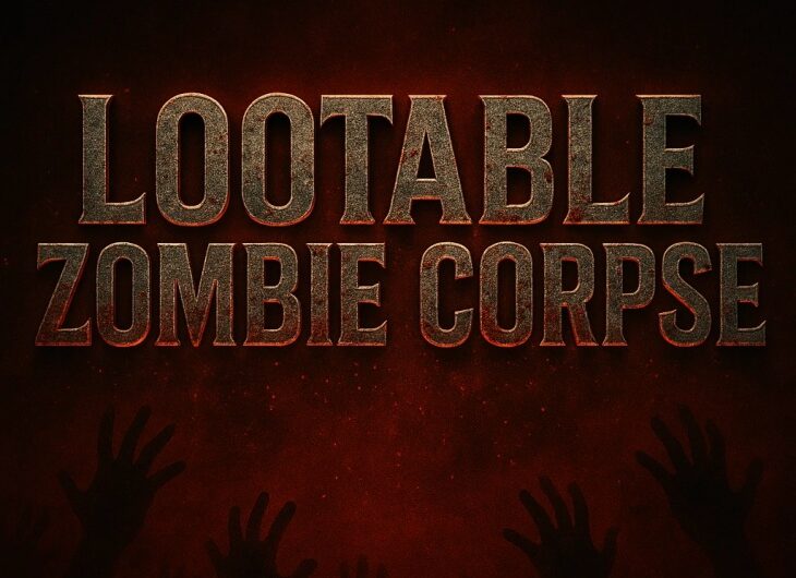 Lootable Zombie Corpse V2.7