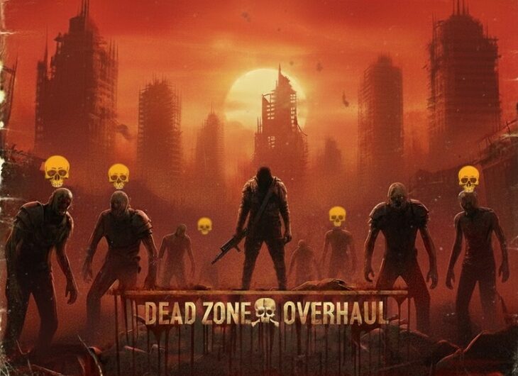 Dead Zone Overhaul