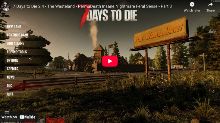 Screenshot of the main menu from 7 Days to Die showing a post-apocalyptic town with trees and smoke in the distance. A large sign reads “The Wasteland,” and the game menu options appear on the left, including New Game, Continue Game, and Join a Game
