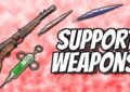 A digital graphic with a red and white textured background featuring several illustrated weapons — a rifle, syringe with green liquid, and two blade-like projectiles — arranged around bold white text outlined in black that reads “SUPPORT WEAPONS.”