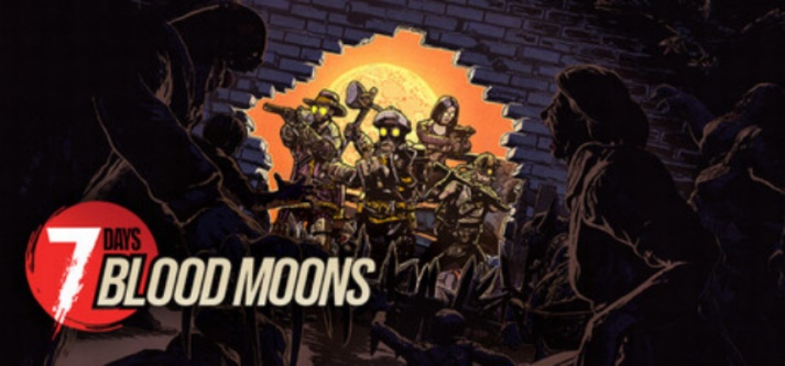 Promotional art for 7 Days Blood Moons depicting four survivors holdings off a zombie horde through a break in a brick wall